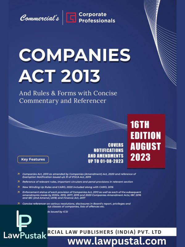 Companies Act 2013 and Rules & Forms with Concise Commentary and Referencer (Set of 2 Vols.)-Commercial