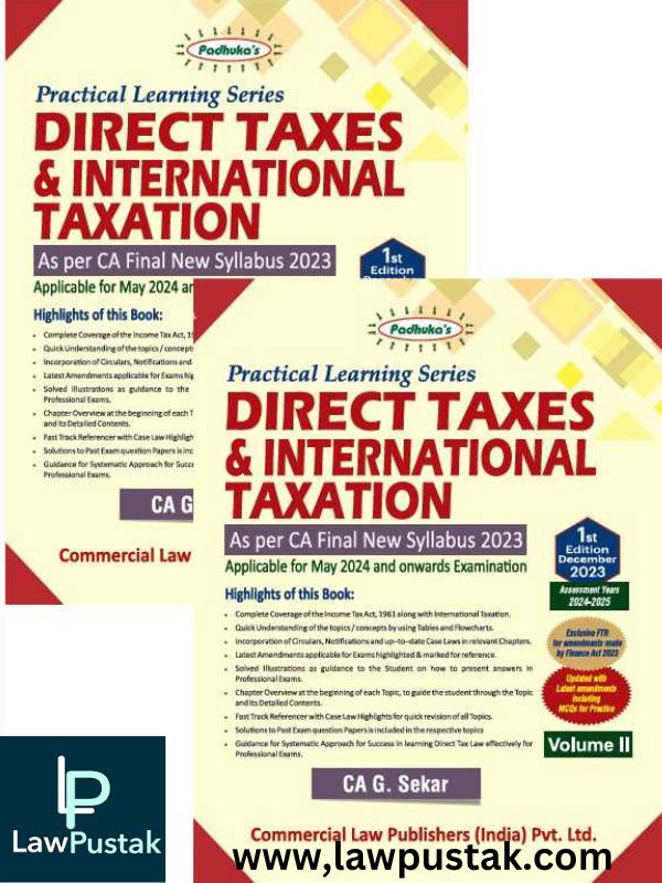 Practical Learning Series Direct Taxes and International Taxation CA Final New Syllabus (Set of 2 Vols.) by G. Sekar-1st Edition Dec. 2023-Commercial's