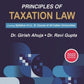 Commercial Law Publication's Principles of Taxation Law by Dr. Girish Ahuja 2022 Edition