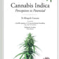 Oakbridge Publishing's CANNABIS INDICA: PERCEPTION VS POTENTIAL by Dr Khagesh Gautam