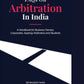 OakBridge Publishing's FAQs on Arbitration in India by Dr Bharat Nain & Dr Aditya Nain