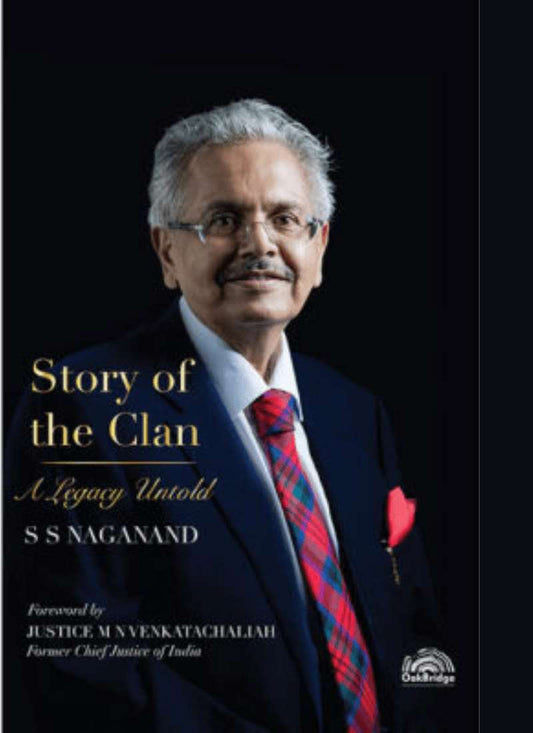 OakBridge Publishing's STORY OF THE CLAN – A LEGACY UNTOLD by S.S Naganand