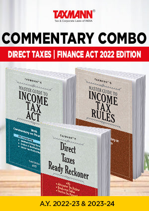 Taxmann's COMMENTARY COMBO | Direct Tax Laws | Master Guide to Income Tax Act & Rules and Direct Taxes Ready Reckoner (DTRR) | Set of 3 Books