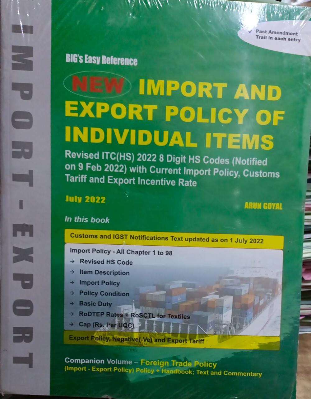 BIG’s Easy Reference Import and Export Policy of Individual Items by Arun Goyal – Edition July 2022