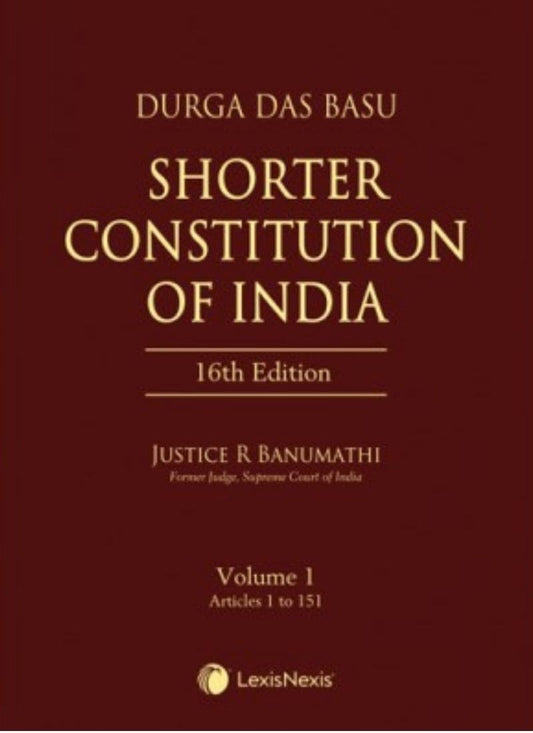 Shorter Constitution of India by D D Basu 16th Edition 2021 (2 Volume Set)-Lexisnexis