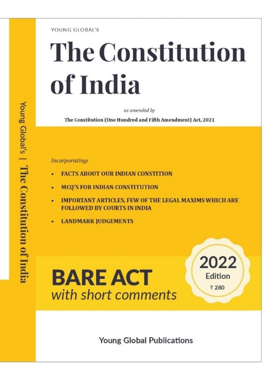 The Constitution Of India Bareact with short notes 2022 Edition-Young Global Publication