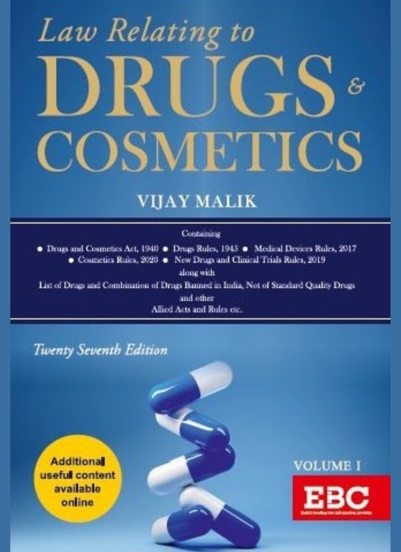 Law Relating to Drugs and Cosmetics (2 Volumes set) by Vijay Malik 27th Edition 2022-Eastern Book Company(EBC)-Lawustak