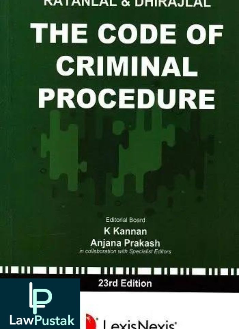 Lexisnexis's The Code of Criminal Procedure by Ratanlal & Dhirajlal 23rd Edition 2020