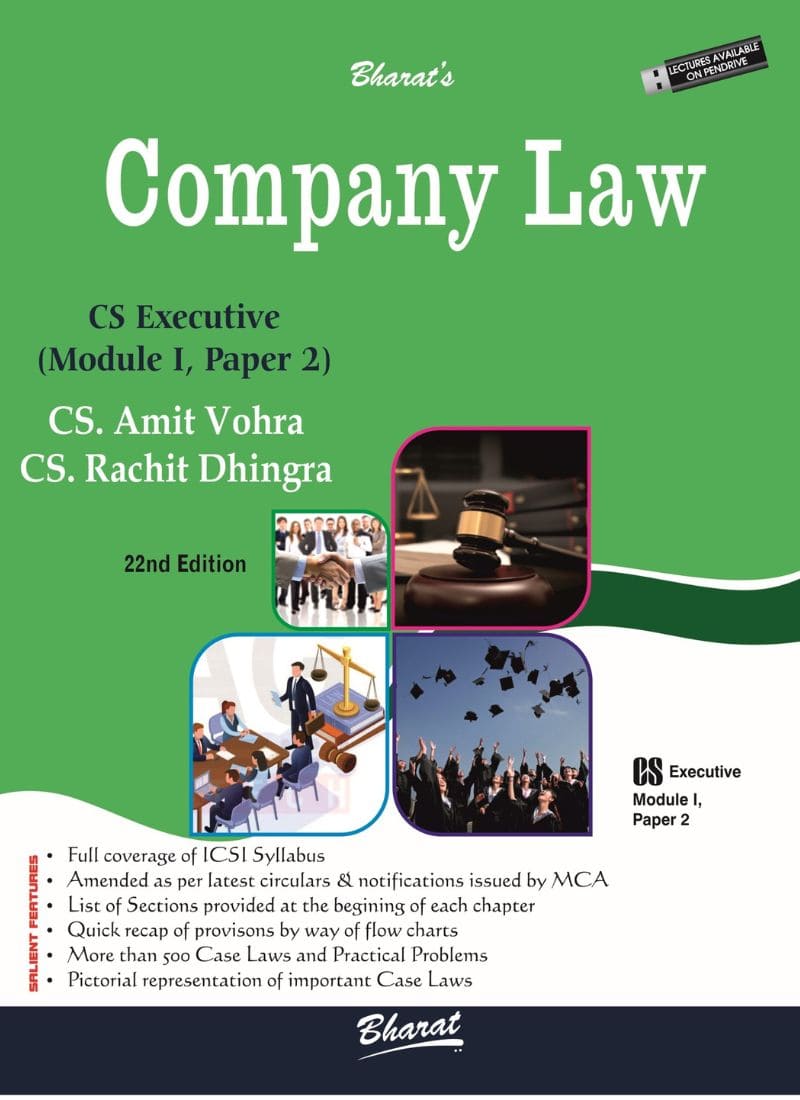 Bharat's COMPANY LAW (for CS Executive) by CS Amit Vohra CS Rachit Dhingra Edition 2022