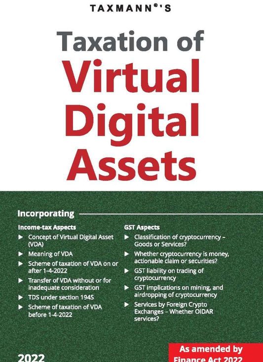 Taxmann's Taxation of Virtual Digital Assets 2022 Edition