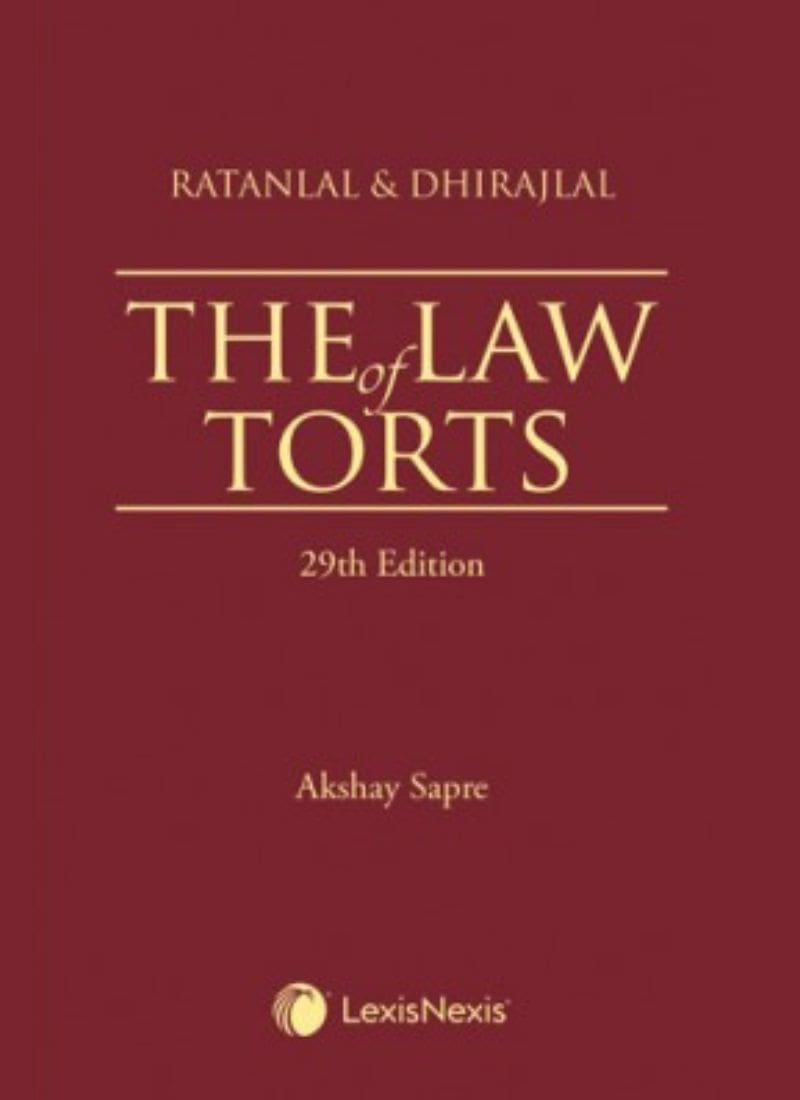 Lexisnexis's The Law of Torts by Ratanlal & Dhirajlal 29th Edition 2022