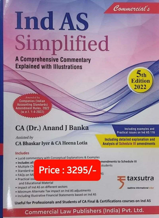 Commercial Law Publisher's Ind AS Simplified by Anand J. Banka 5th Edition 2022