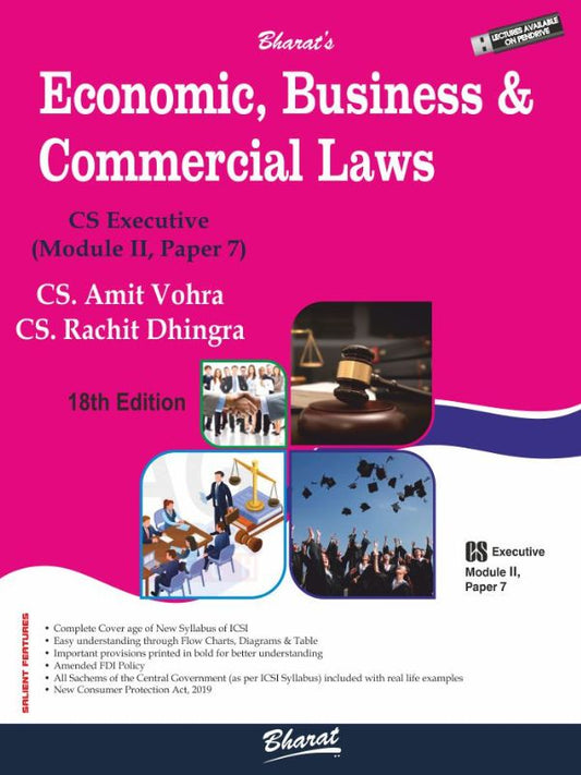 Bharat's Economic, Business & Commercial Laws [CS Executive (Module II, Paper 7)] by CS Amit Vohra CS Rachit Dhingra