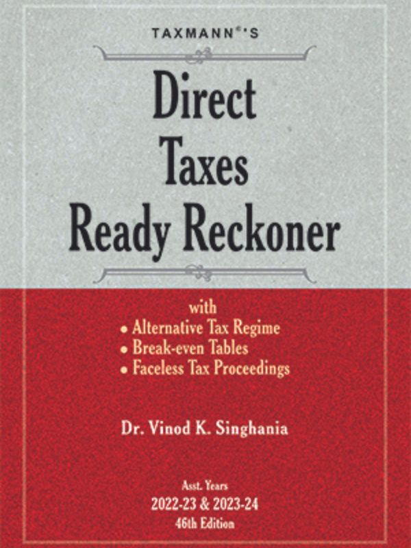 Taxmann's Direct Taxes Ready Reckoner (DTRR) | 2022 Vinod K. Singhania