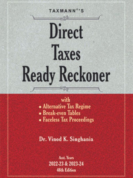 Taxmann's Direct Taxes Ready Reckoner (DTRR) | 2022 Vinod K. Singhania