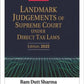 Commercial Law Publisher's Landmark Judgements Of Supreme Court Under Direct Tax Laws by Ram Dutt Sharma Edition 2022