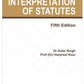 Lexisnexis's Introduction To The Interpretation Of Statutes Fifth Edition by Avtar Singh