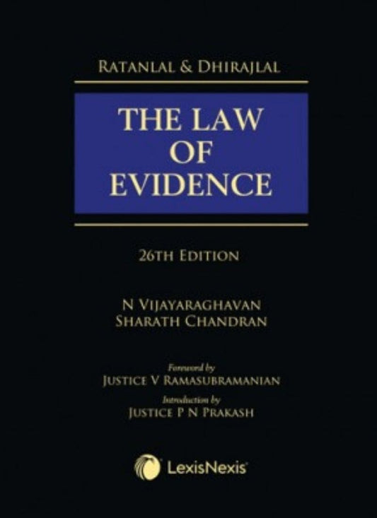 Lexisnexis's The Law of Evidence by Ratanlal & Dhirajlal 26th Edition