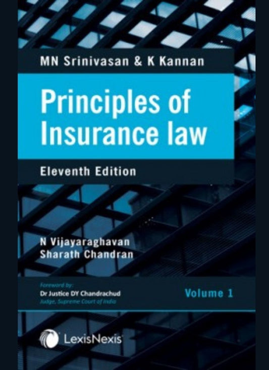 Lexisnexis's Principles of Insurance Law by M N Srinivasan 11th Edition 2021